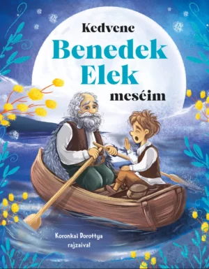 Benedek Elek meséi